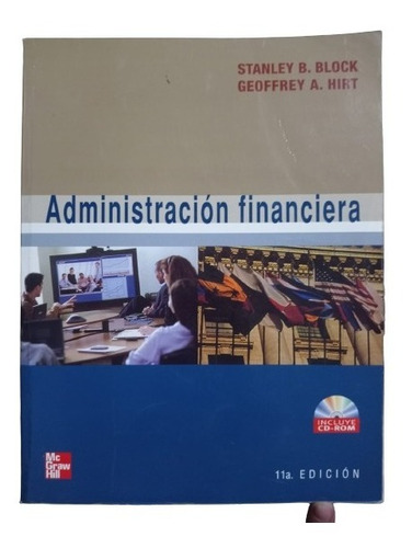  Administración Financiera - Stanley B. Block, Incluye Cd.