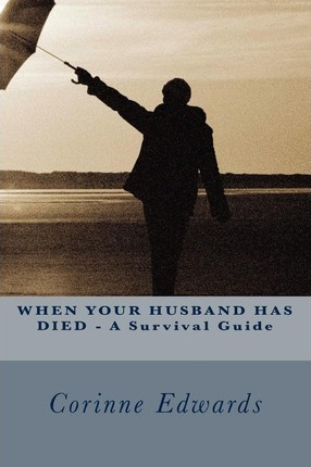 Libro When Your Husband Has Died - A Survival Guide - Cor...