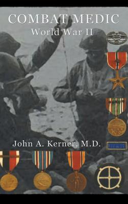 Libro Combat Medic World War Ii - Kerner, John A.