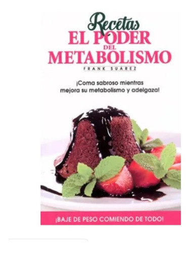 Recetas Del Poder Del Metabolismo