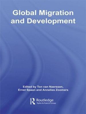 Libro Global Migration And Development - Ton Van Naerssen