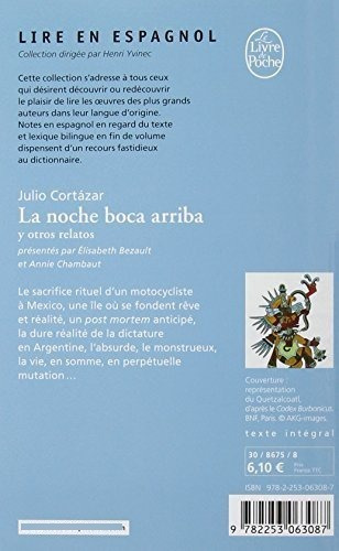 La Noche Boca Arriba: Y Otros Relatos (lire En Espagnol)