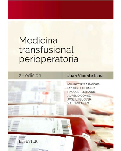 Medicina Transfusional Perioperatoria 2da Edicion