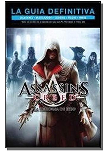 Libro Assassin's Creed La Trilogia De Ezio La Guia Definitiv