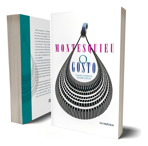 O gosto, de Montesquieu. Editorial Editora Iluminuras Ltda., capa mole em português, 2000