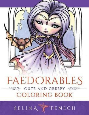 Libro Faedorables: Cute And Creepy Coloring Book - Selina...