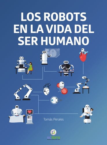 Libro Los Robots En La Vida Del Ser Humano