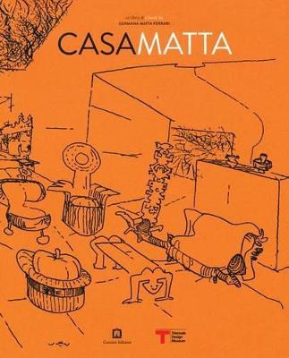 Libro Roberto Matta: Casa Matta - Roberto Matta
