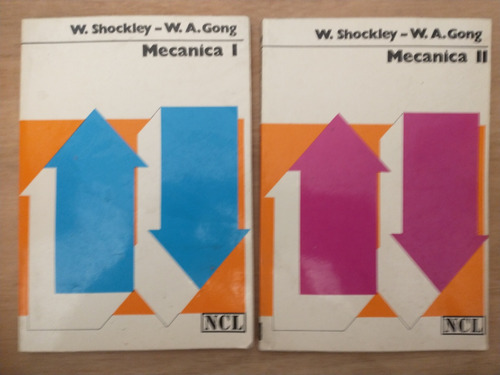 Mecánica I Y Ii - W. Shockley Y W. A. Gong