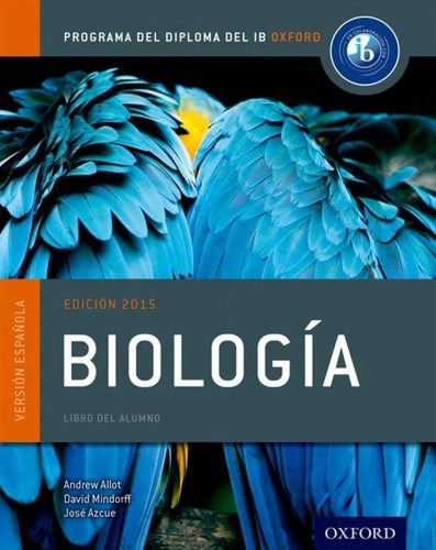 Ib Biología Cours: Oxford Ib Diploma Programme Vv.aa. Oxfor
