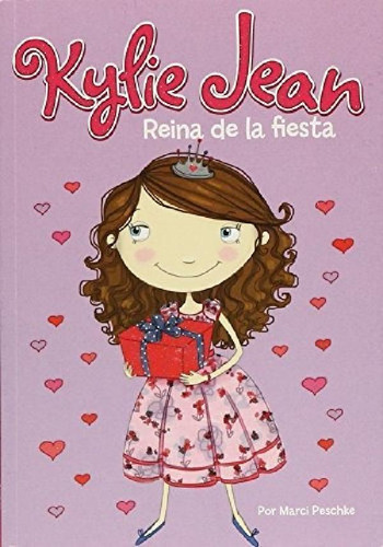 Libro - Libro Kylie Jean - Reina De La Fiesta 