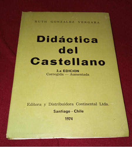 Didáctica Del Castellano// Profesora Ruth González Vergara//