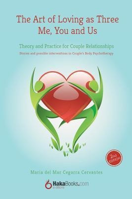 Libro The Art Of Loving As Three : Theory And Practice Fo...