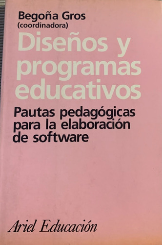 Libro Diseños Y Programas Educativos Para Software