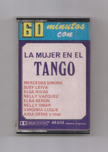 60 Minutos Con La Mujer En El Tango Leiva Omar Casete Usado