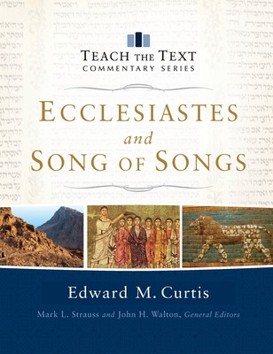 Libro Ecclesiastes And Song Of Songs - Curtis, Edward