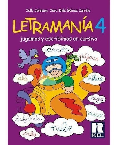 Letramanía 4 - Kel Ediciones