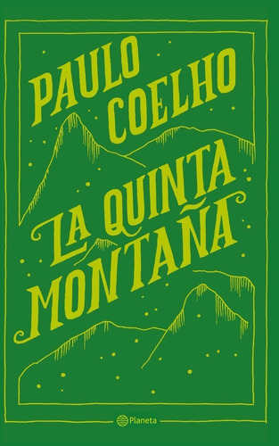 Libro La Quinta Montaña - Paulo Coelho - Planeta - Libro