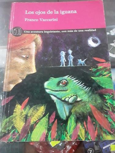 Los Ojos De La Iguana - Ed Amauta - Franco Vaccarini 