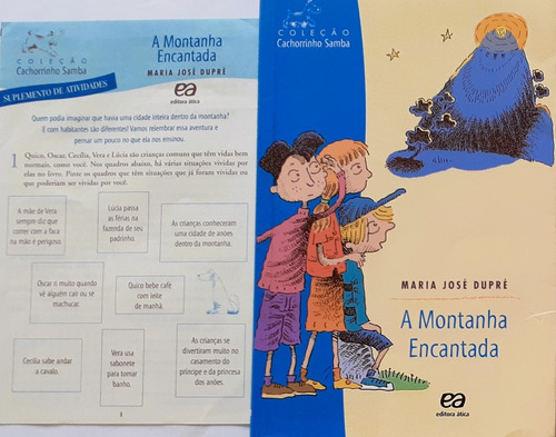 2 Livros De Maria José Dupré - A Montanha Encantada (2020) + A Mina De Ouro (2006) (Usado)