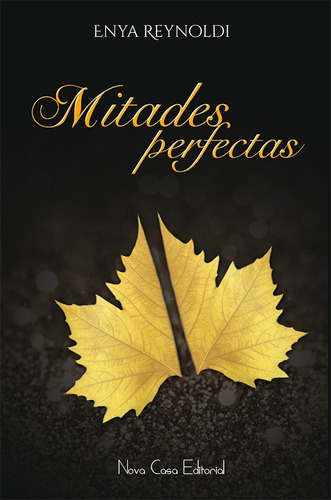 Mitades Perfectas - Reynoldi Enya