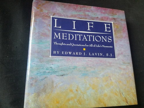 Life Meditations Thoughts And Quotations En Ingles Tapa Dura (Usado)