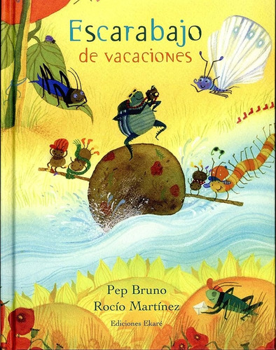 Escarabajo De Vacaciones (nuevo) - Pep Bruno / Rocío Martíne