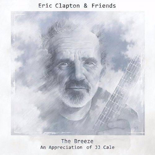 Eric Clapton And Friends The Breeze - U