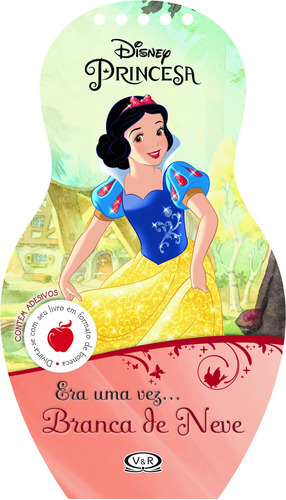 Era uma vez... Branca de Neve, de Disney. Vergara & Riba Editoras, capa dura em português, 2016