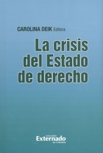 La Crisis Del Estado De Derecho