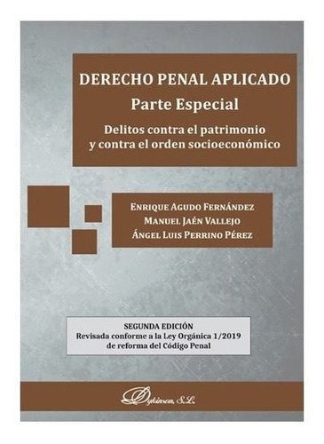 Derecho Penal Aplicado Parte Especial 2ª Ed - Agudo Fern...