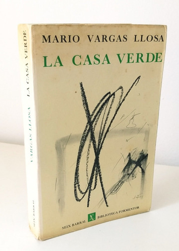 La Casa Verde Mario Vargas Llosa Seix Barral