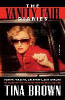 Libro The Vanity Fair Diaries : Power, Wealth, Celebrity,...