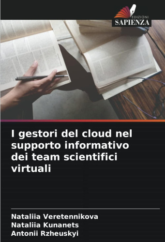 Libro: I Gestori Del Cloud Nel Supporto Informativo Dei Team