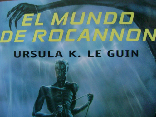 El Mundo De Rocannon. Ursula Le Guin. C/nvo!!