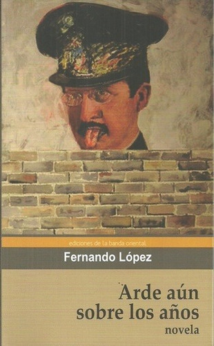 Arde Aun Sobre Los Años - Fernando J. Lopez