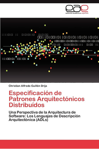 Libro: Especificación De Patrones Arquitectónicos Distribuíd