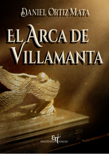 Libro El Arca De Villamanta - Ortiz Mata, Daniel