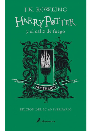 Imagen 1 de 1 de Harry Potter Y El Caliz Del Fuego 20 Aniversario Slytherin