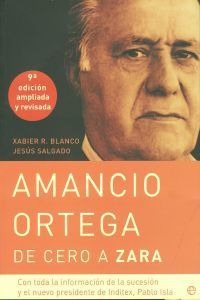 Libro Amancio Ortega, De Cero A Zara