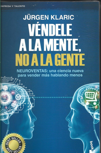 Libro Vendele A La Mente No A La Gente - Klaric, Jurgen