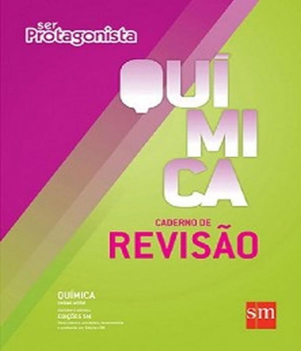 Livro Ser Protagonista - Quimica - Caderno De Revisao - Em