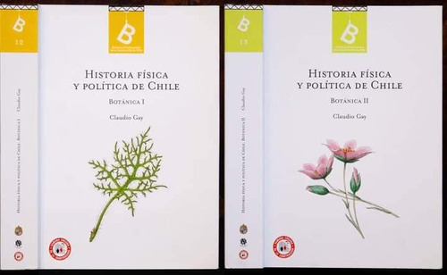 Historia Física Y Política De Chile. Botánica (8 Tomos)