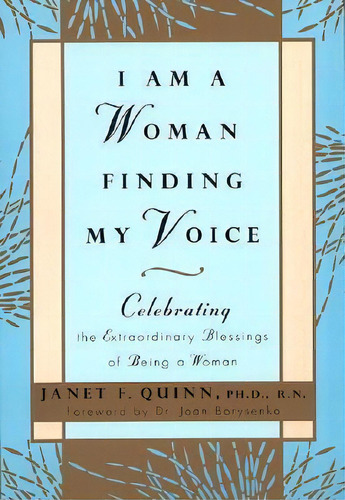 I Am A Woman Finding My Voice, De Janet F Quinn. Editorial Harpercollins Publishers Inc, Tapa Dura En Inglés