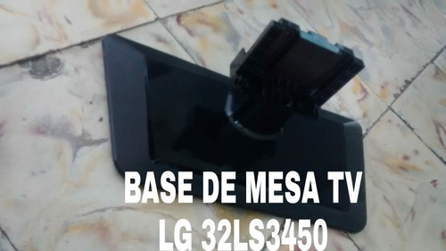 Base De Mesa Tv LG 32ls3450 De Segunda 