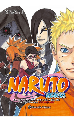 Naruto Gaiden, De Kishimoto, Masashi. Editorial Planeta Comics En Español