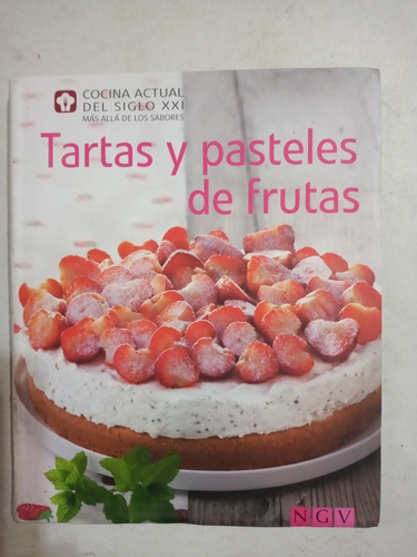 Tartas Y Pasteles De Frutas - Ngv Libro Usado 