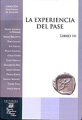 La Experiencia Del Pase - Vv Aa (libro) - Nuevo