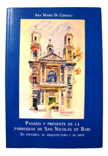 San Nicolas De Bari Parroquia Buenos Aires Historia Iglesia