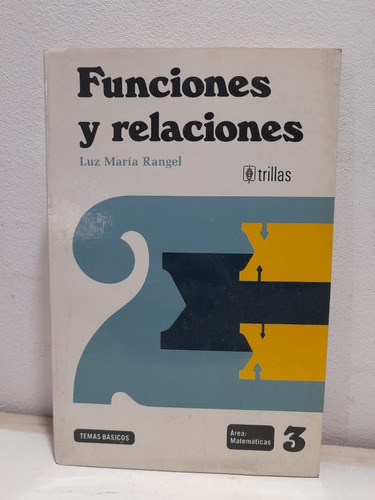 Funciones Y Relaciones Luz Maria Rangel Libreria Merlin